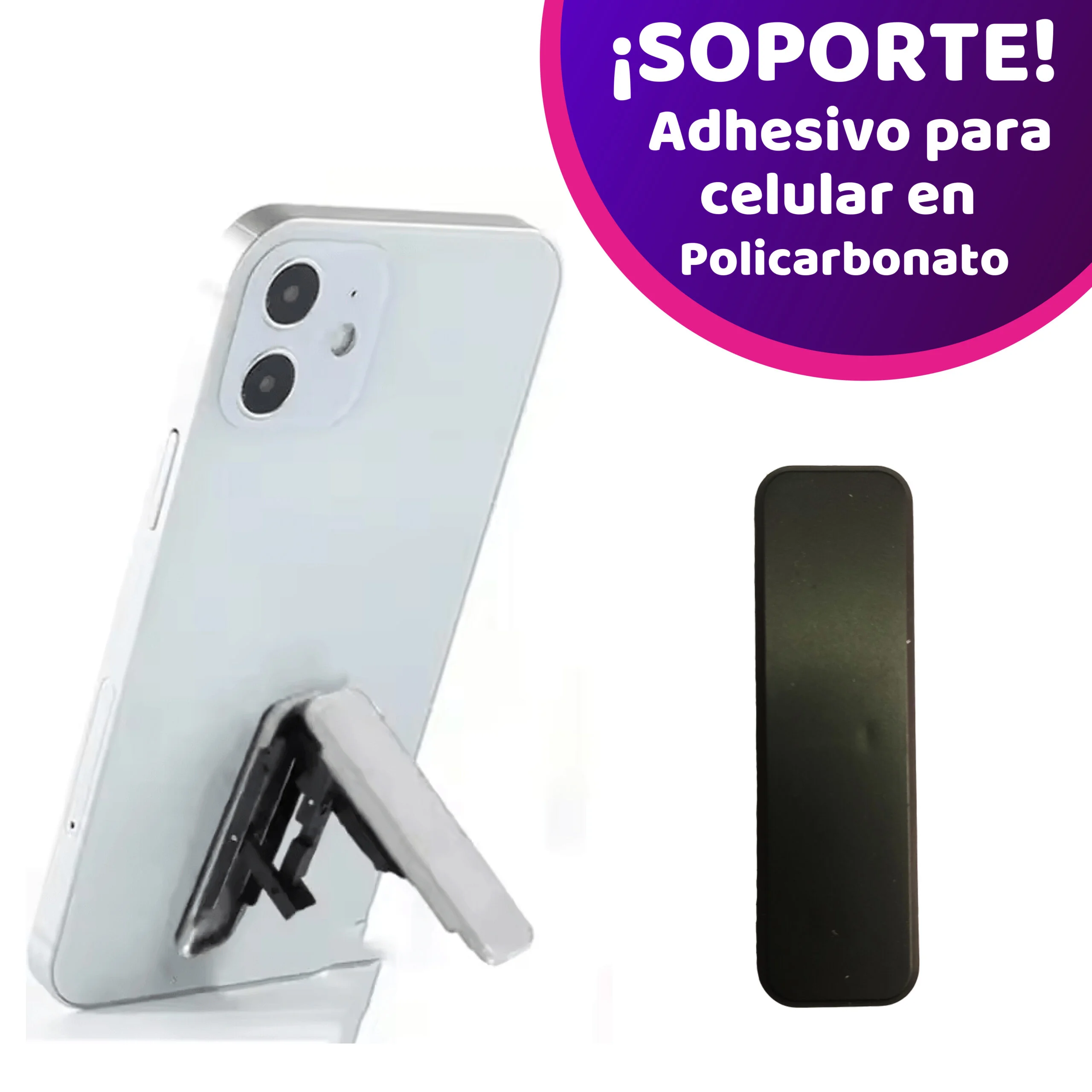 Soporte Adhesivo Para Celular en Policarbonato